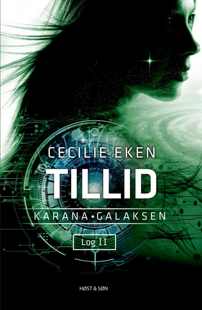 Karanagalaksen Log II – Tillid